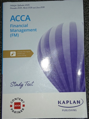 Acca financial management - acca, (fm)