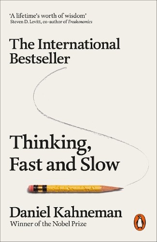 Thinking fast and - thinking,, slow