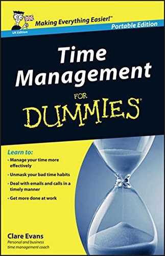 Time management for dummies - time,