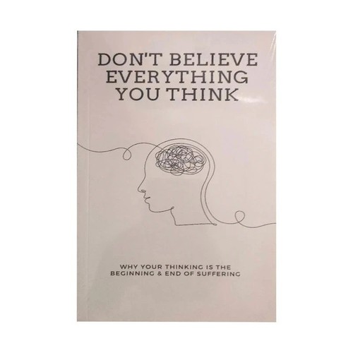 Don believe everything you - believe,