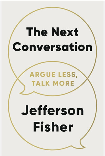 The next conversation argue - the, conversation:
